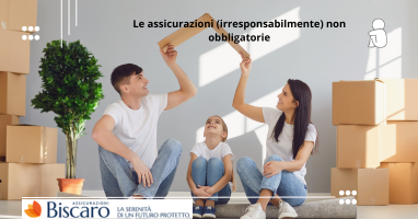 Alcune coperture assicurative sono obbligatorie, altre non meno importanti, non lo sono. 